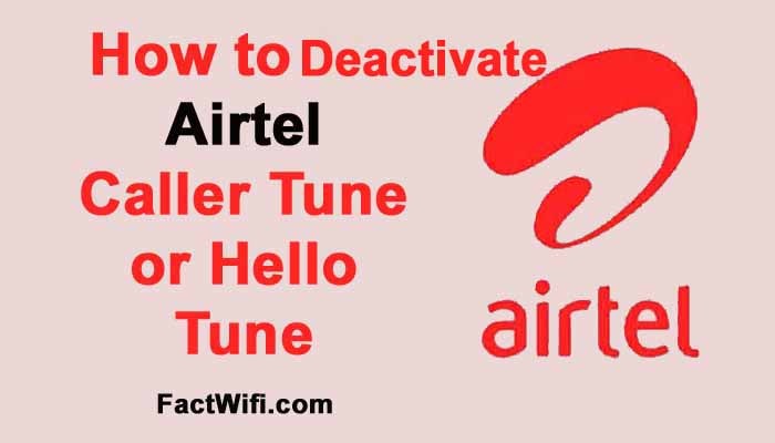 how to deactivate airtel caller tune